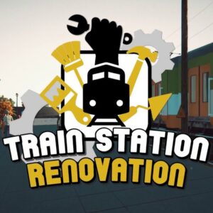Train Station Renovation Steam CD Key