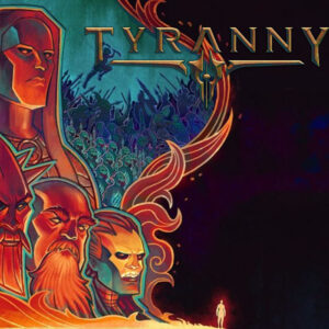 Tyranny Standard Edition PC Steam CD Key