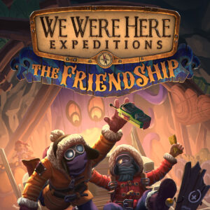 We Were Here Expeditions: The FriendShip PC Steam CD Key