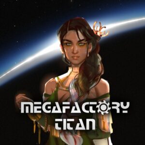 MegaFactory Titan PC Steam CD Key