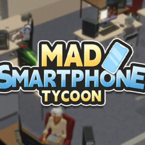 Mad Smartphone Tycoon PC Steam CD Key